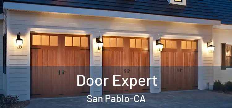  Door Expert San Pablo-CA